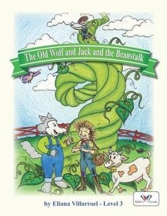 The Old Wolf and Jack and the Beanstalk - Villarroel, Eliana