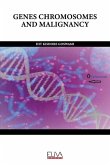 Genes Chromosomes and Malignancy