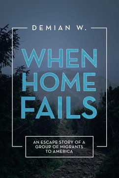 When Home Fails - W., Demian