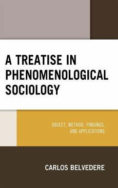 A Treatise in Phenomenological Sociology - Belvedere, Carlos