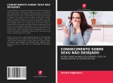 CONHECIMENTO SOBRE SEXO NÃO DESEJADO