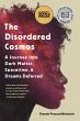 The Disordered Cosmos - Bild 1
