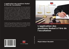 L'application des punitions Hudud à l'ère de l'occultation - Akbari Noudehi, Majid