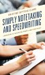 Simply Notetaking and Speedwriting - Bild 1