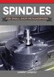 Spindles for Small Shop Metalworkers - Bild 1
