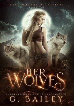 Her Wolves - Bailey, G.