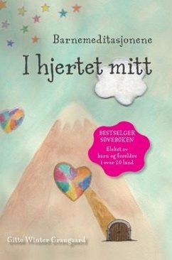 Barnemeditasjonene I hjertet mitt - Graugaard, Gitte Winter