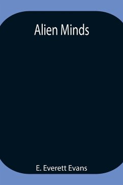 Alien Minds - Everett Evans, E.