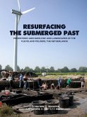 Resurfacing the submerged past Resurfacing the submerged past