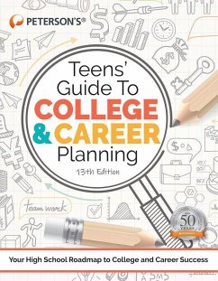 Teens' Guide to College and Career Planning - Peterson'S