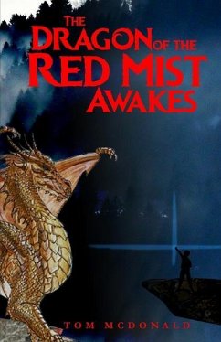 The Dragon of the Red Mist Awakes - Mcdonald, Tom