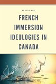 French Immersion Ideologies in Canada