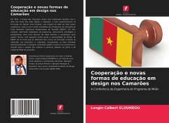 Cooperação e novas formas de educação em design nos Camarões - ELOUNDOU, Longin Colbert