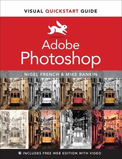 Adobe Photoshop Visual QuickStart Guide - French, Nigel; Rankin, Mike