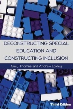 Deconstructing Special Education and Constructing Inclusion 3e - Thomas, Gary; Loxley, Andrew