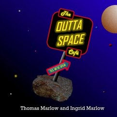 The Outta Space Café - Marlow, Thomas