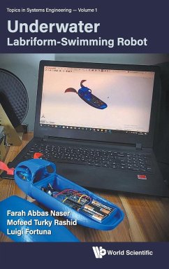 Underwater Labriform-Swimming Robot - Farah Abbas Naser; Mofeed Turky Rashid; Luigi Fortuna