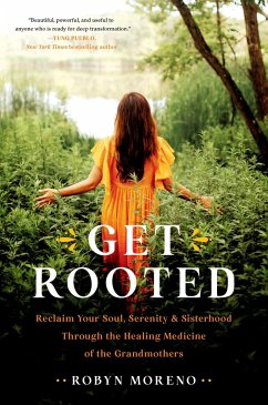 Get Rooted - Moreno, Robyn