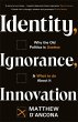 Identity, Ignorance, Innovation - Bild 1