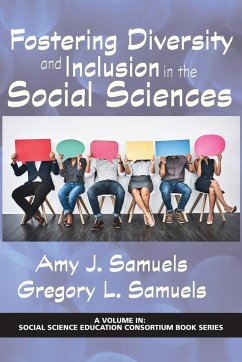 Fostering Diversity and Inclusion in the Social Sciences