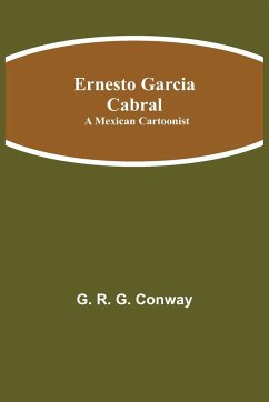 Ernesto Garcia Cabral - R. G. Conway, G.