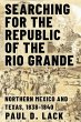 Searching for the Republic of the Rio... - Bild 1