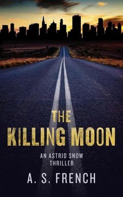 The Killing Moon - French, A S