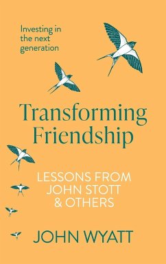 Transforming Friendship - Wyatt, John (Author)