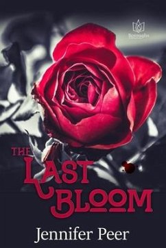 The Last Bloom - Peer, Jennifer