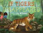 If Tigers Disappeared