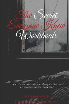 The Secret Everyone Knew Workbook - Mason, Natasha