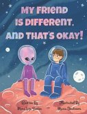 My Friend is Different, and That's Okay!