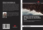 William Gerald Golding: An Odyssey to the British Isles