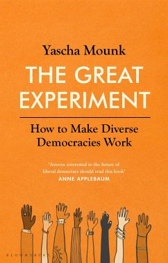 The Great Experiment - Mounk, Yascha