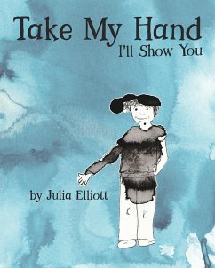 Take My Hand - Elliott, Julia