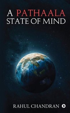 A Pathaala State of Mind - Rahul Chandran
