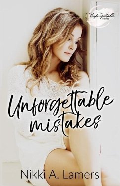 Unforgettable Mistakes - Lamers, Nikki A.