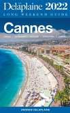 Cannes - The Delaplaine 2022 Long Weekend Guide