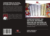 COMPORTEMENT DU SECTEUR INFORMEL KENYAN EN MATIÈRE DE TRANSFERT DE REVENUS