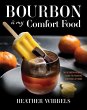 Bourbon Is My Comfort Food - Bild 1