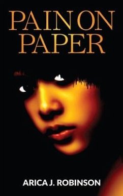 Pain On Paper - Robinson, Arica