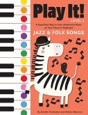 Play It! Jazz and Folk Songs