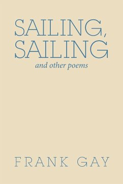 Sailing, Sailing - Gay, Frank