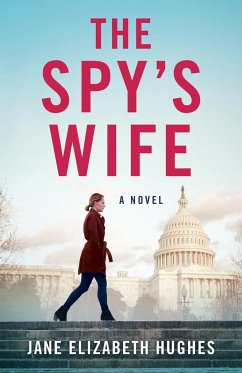 The Spy's Wife - Hughes, Jane Elizabeth