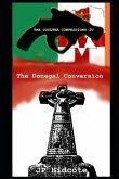 The Donegal Conversion: The Coulter Confessions Part IV