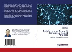 Basic Molecular Biology & Techniques - Recent Advances