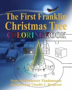 The First Franklin Christmas Tree Coloring Book - Thadamouse