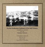 On the Production Methods of Pot Still Whisky: Campbeltown, Scotland, May 1920