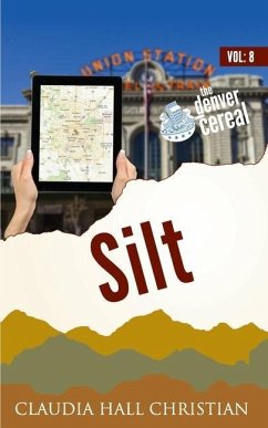 Silt: Denver Cereal, Volume 8 - Christian, Claudia Hall