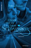 Dieses viel zu laute Schweigen (eBook, ePUB)